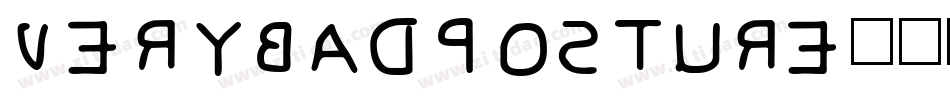VERYBADPOSTURE字体转换