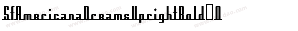 SfAmericanaDreamsUprightBold-OEDO字体转换 SfAmericanaDreamsUprightBold-OEDO字体转换