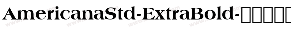 AmericanaStd-ExtraBold字体转换