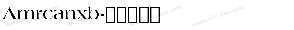Amrcanxb字体转换