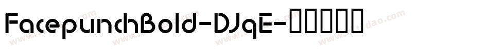FacepunchBold-DJqE字体转换