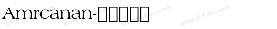 Amrcanan字体转换