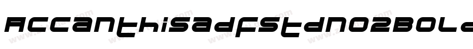 Accanthisadfstdno2Bolditalic-MdaY字体转换