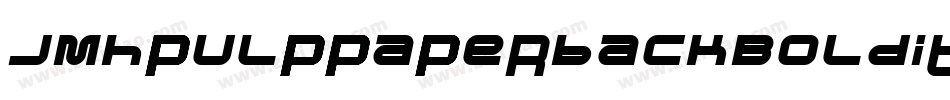 JmhpulppaperbackBolditalic-Yo7L字体转换