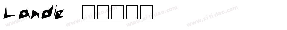 Landie字体转换