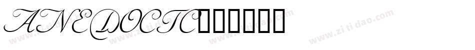 ANEDOCTC字体转换