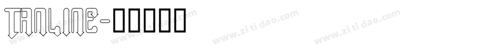 TANLINE字体转换