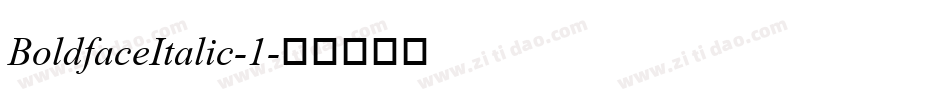 BoldfaceItalic-1字体转换
