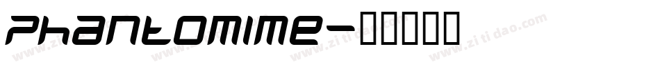 Phantomime字体转换