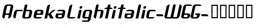 ArbekaLightitalic-W6G字体转换