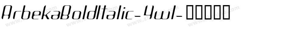 ArbekaBoldItalic-4wl字体转换