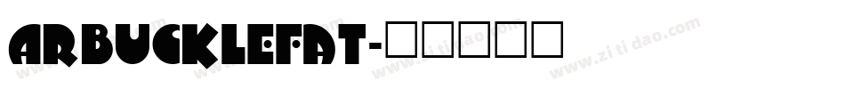 ArbuckleFat字体转换