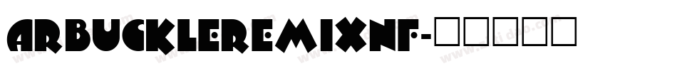 ArbuckleRemixNF字体转换