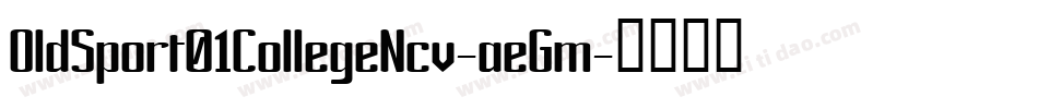 OldSport01CollegeNcv-aeGm字体转换