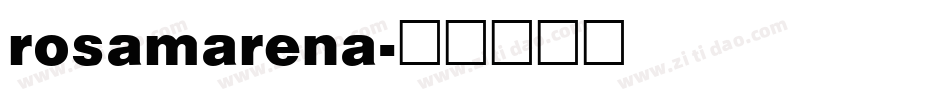 rosamarena字体转换