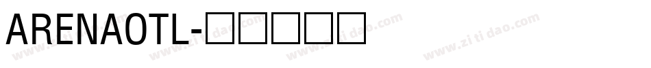 ARENAOTL字体转换