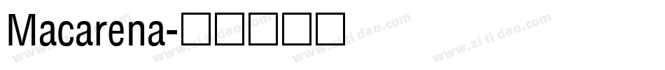 Macarena字体转换