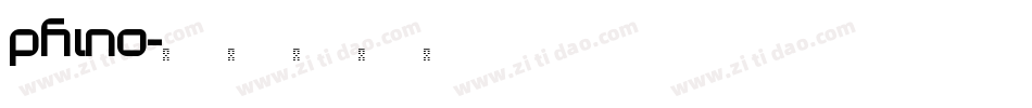 Phino字体转换