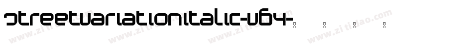 StreetVariationItalic-vB4字体转换