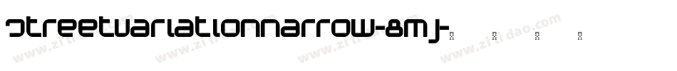 StreetVariationNarrow-8mJ字体转换