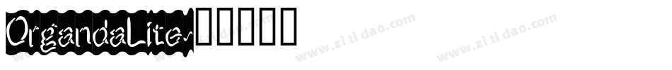 OrgandaLite字体转换
