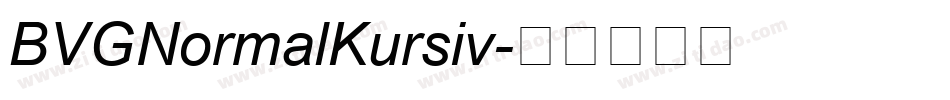 BVGNormalKursiv字体转换