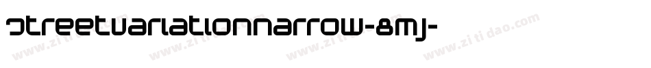 StreetVariationNarrow-8mJ字体转换