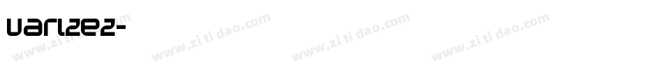 VARIZEZ字体转换