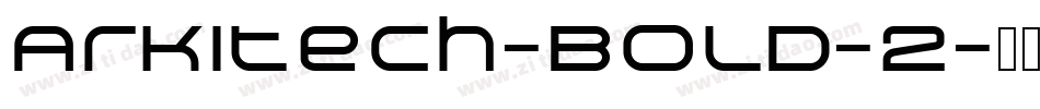 Arkitech-Bold-2字体转换