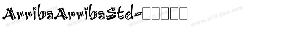 ArribaArribaStd字体转换