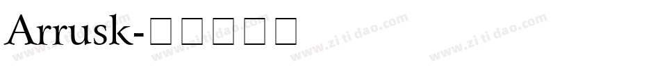 Arrusk字体转换
