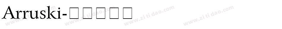 Arruski字体转换
