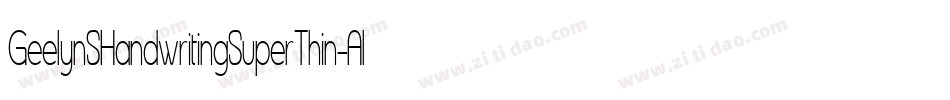 GeelynSHandwritingSuperThin-Aly7字体转换