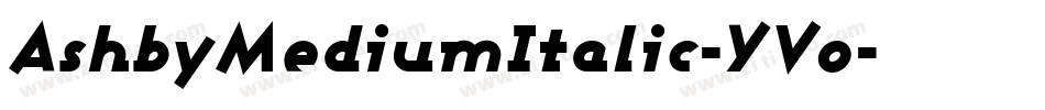 AshbyMediumItalic-YVo字体转换