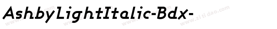 AshbyLightItalic-Bdx字体转换