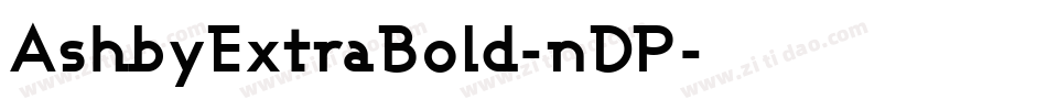 AshbyExtraBold-nDP字体转换