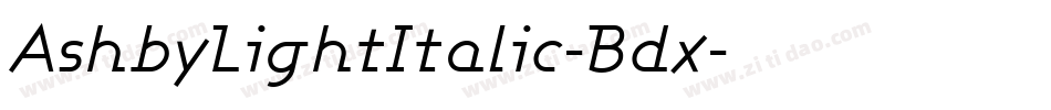 AshbyLightItalic-Bdx字体转换