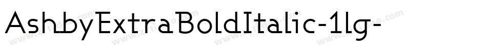 AshbyExtraBoldItalic-1lg字体转换