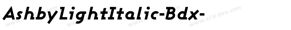 AshbyLightItalic-Bdx字体转换