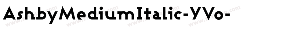 AshbyMediumItalic-YVo字体转换