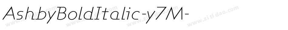 AshbyBoldItalic-y7M字体转换