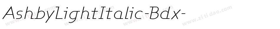 AshbyLightItalic-Bdx字体转换