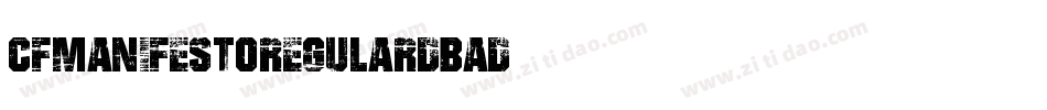 CfManifestoRegular-DBad字体转换