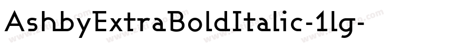 AshbyExtraBoldItalic-1lg字体转换