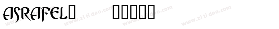 ASRAFEL_0字体转换