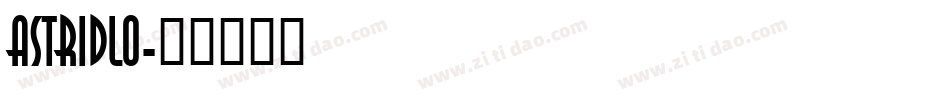 ASTRIDLO字体转换