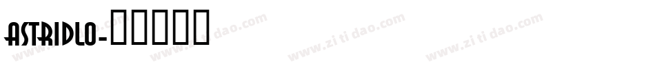 ASTRIDLO字体转换