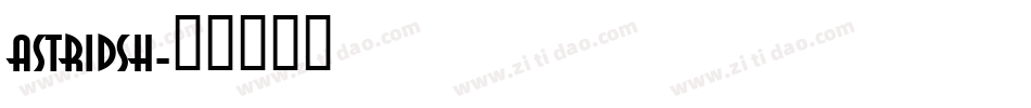 ASTRIDSH字体转换