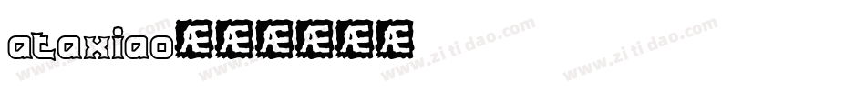 ataxiao字体转换