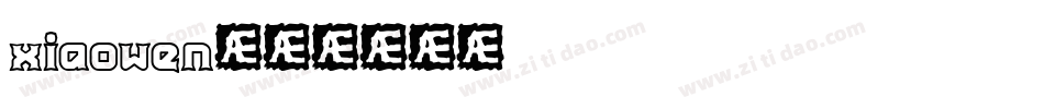 xiaowen字体转换